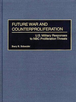 cover image of Future War and Counterproliferation